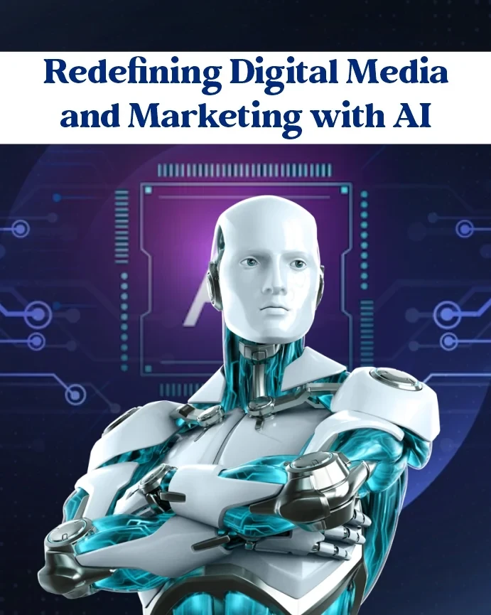 Redefining Digital  Media & Marketing with AI - Cover img